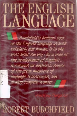 THE ENGLISH LANGUAGE BY ROBERT BURCHFIELD