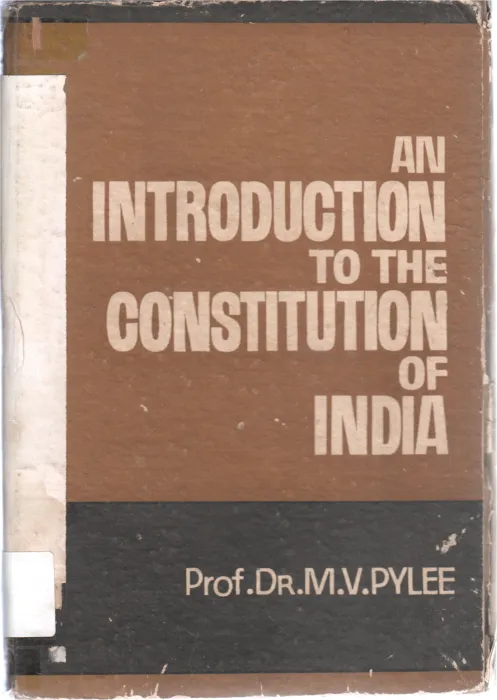 AN INTRODUCTION TO THE CONSTITUTION OF INDIA BY PROF.DR M V PYLEE