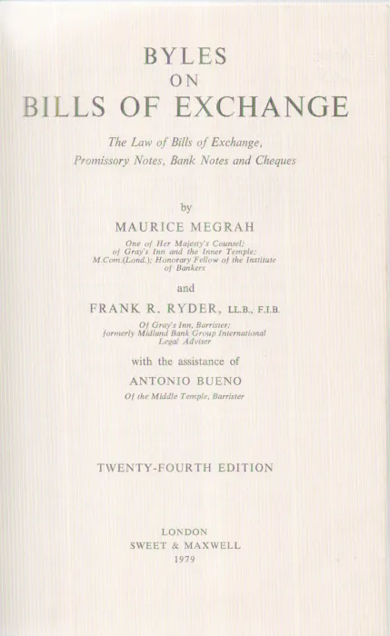BYLES ON BILLS OF EXCHANGE BY MAURICE MEGRAH