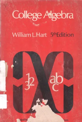 COLLEGE ALGEBRA BY WILLIAM L. HART