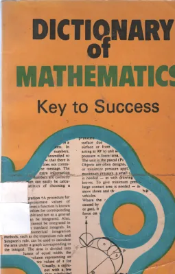 DICTIONARY OF MATHEMATICS