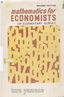 MATHEMATICS FOR ECONOMISTS BY TARO YAMANE