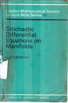 STOCHASTIC DIFFERENTIAL EQUATIONS BY K.D.ELWORTHY