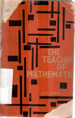 THE TEACHING OF MATHEMATIC BY K S SIDHU