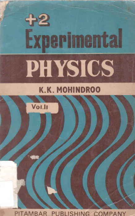 +2 EXPERIMENTAL PHYSICS BY K.K. MOHINDROO