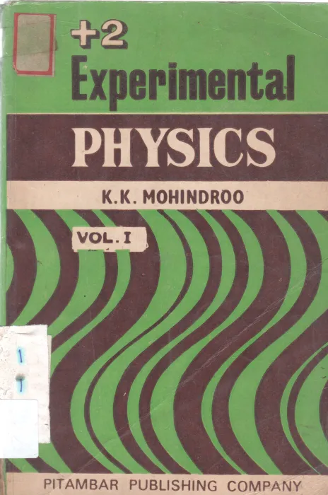 +2 EXPERIMENTAL PHYSICS BY K.K. MOHINDROO