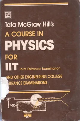 A COURSE IN PHYSICS IN IIT