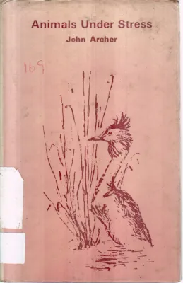 ANIMALS UNDER STESS BY JOHN ARCHER