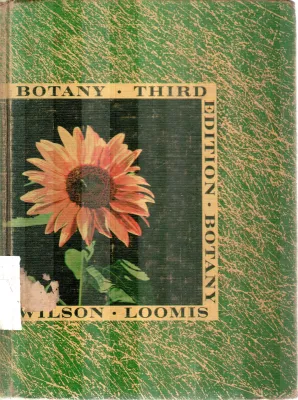 BOTANY THIRD EDITION BY WILSON LOOMIS