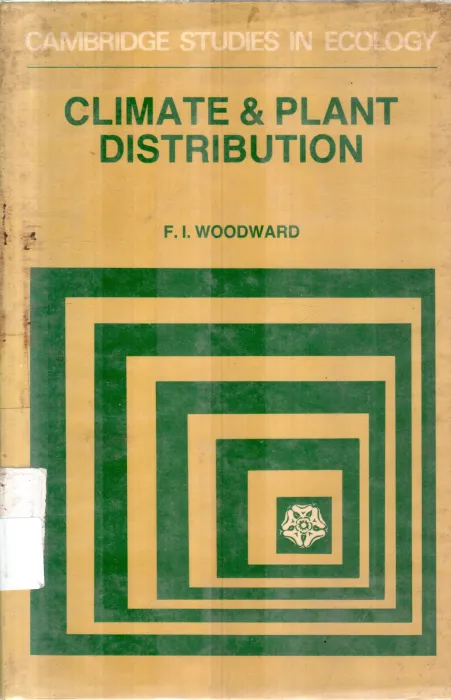 CLIMATE &amp; PLANT DISTRIBUTION BY F L WOODWARD