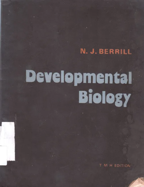 DEVELOPMENTAL BIOLOGY BY N.J BERRIL