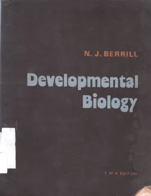 DEVELOPMENTAL BIOLOGY BY N.J BERRIL