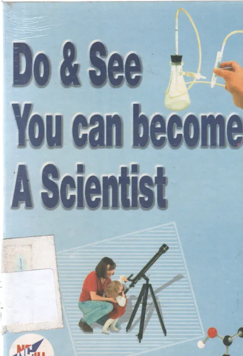 DO &amp; SEE YOU CAN BECOME A SCIENTIST BY V. VAITHANNA