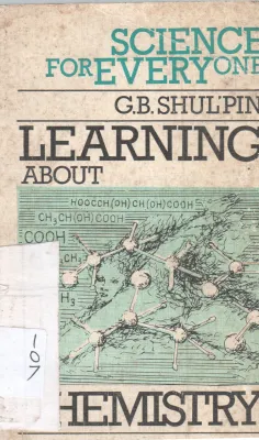 LEARNING ABOUT CHEMISTRY BY G.B. SHULPIN