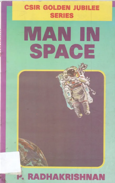 MAN IN SPACE BY P. RADHAKRISHNAN