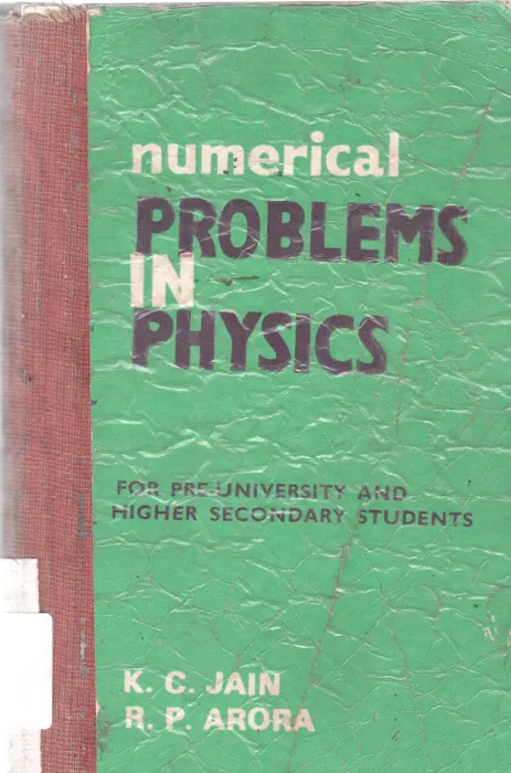 NUMERICAL PROBLEMS IN PHYSICS BY K C JAIN