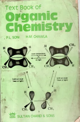 ORGANIC CHEMISTRY BY P.L.SONI &amp;H.M.CHAWLA