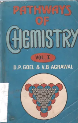PATHWAYS OF CHEMISTRY BY D.P. GOEL