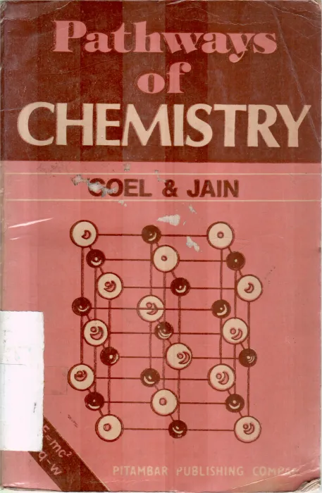 PATHWAYS OF CHEMISTRY BY GOEL &amp;JAIN