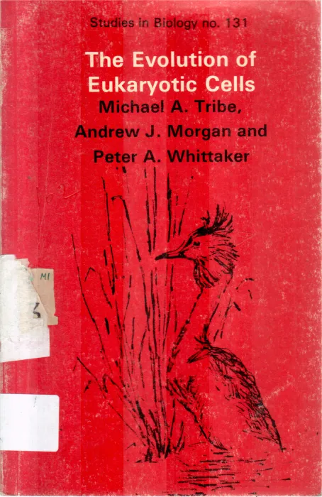 THE EVOLUTION OF EUKARYOTIC CELLS BY MICHAEL A.TRIBE