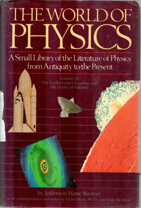 THE WORLD OF PHYSICS BY JEFFERSON HANE WEAVER