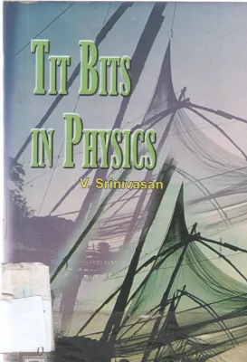 TIT BITS IN PHYSICS BY V. SRINIVASAN