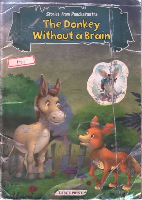 THE DONKEY WITHOUT A BRAIN