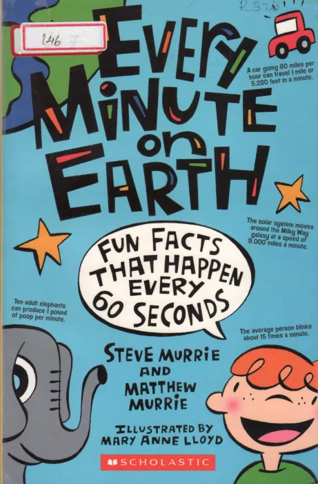 EVERY MINUTE ON EARTH BY STEVE MURRIE