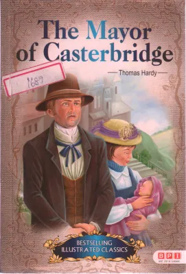 THE MAYOR OF CASTERBRIDGE BY THOMAS HARDY