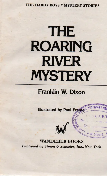 THE ROARING RIVER MYSTERY BY FRANKLIN W. DIXON