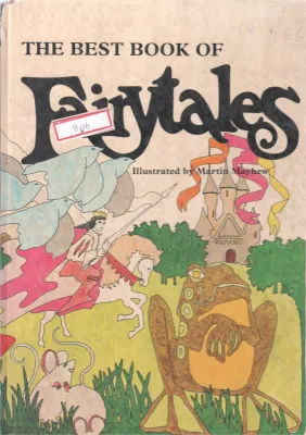 THE BEST BOOK OF FAIRY TALES BY MARTIN MAYHEW