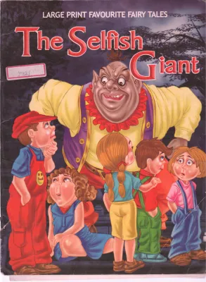THE SELFISH GIANT