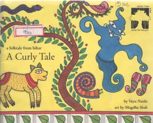 A CURLY TALE BY VAYU NAIDU