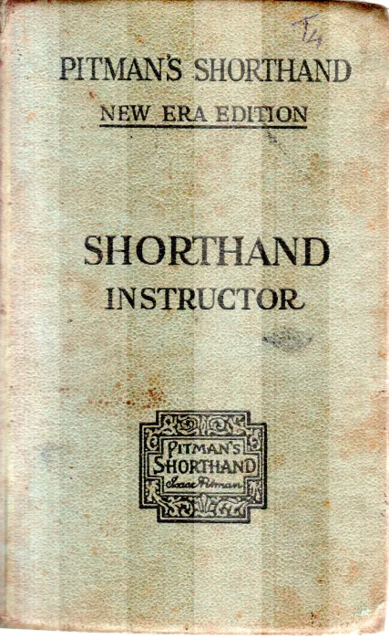 PITMAN'S SHORTHAND INSTRUCTOR BY ISAAC PITMAN