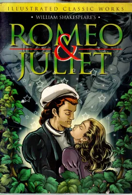 ROMEO &amp; JULIET BY WILLIAM SHAKESPEARE'S
