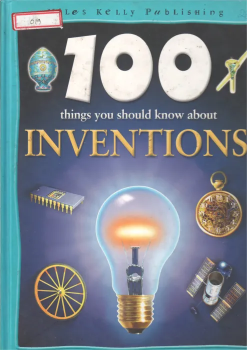 100 INVENTION THINGS YOU SHOULD KNOW ABOUT INVENTION BY DUNCAN BREWER