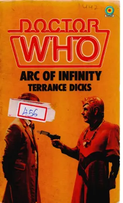 ARC OF INFINITY TERRANCE DICKS BY TERRANCE DICKS