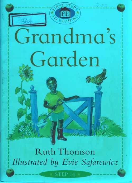 GRANDMA GARDEN BY RUTH THOMSON