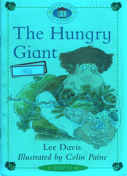 THE HUNGRY GIANT BY LEE DAVIS