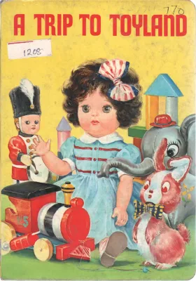 A TRIP TO TOYLAND