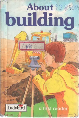 ABOUT BUILDIING BY LADYBIRD