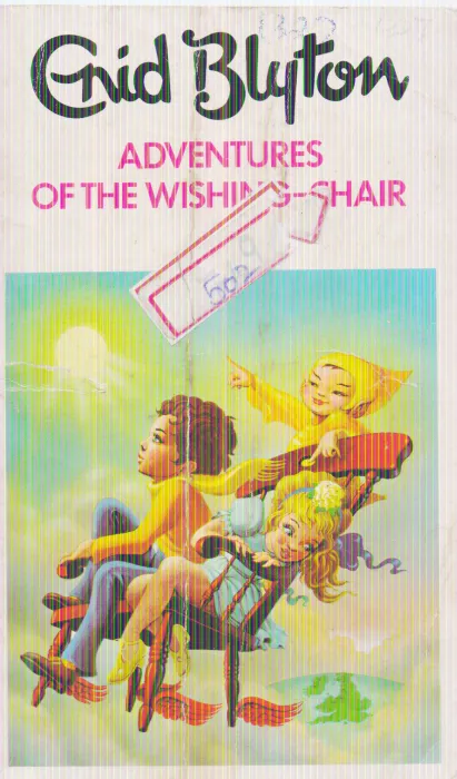 ADVENTURES OF THE WISHING CHAIR BY ENID BLYTON