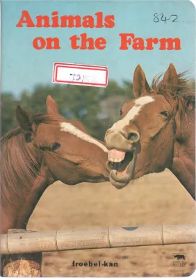 ANIMALS ON THE FARM BY IROBEL KAN
