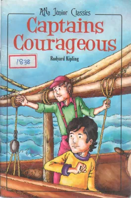 CAPTAINS COURAGEOUS BY RUDYARD KIPLING