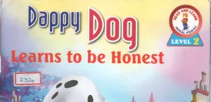 DAPPY DOG LEARNS TO BE HONEST
