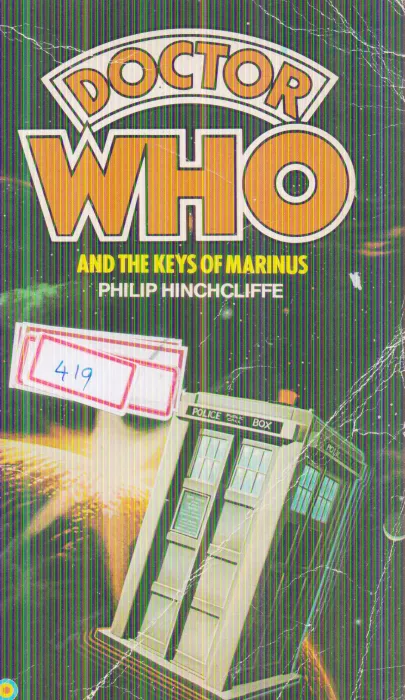 DOCTOR WHO AND THE KEYS OF MARINUS BY PHILIP HINCHCLIFFE