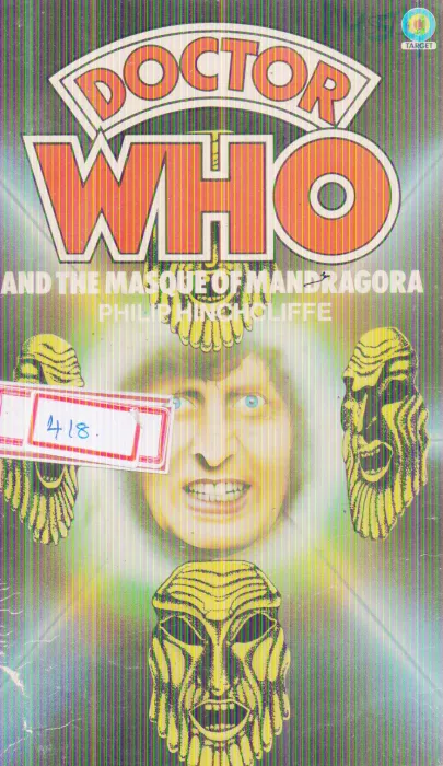 DOCTOR WHO AND THE MASQUE OF MANDRAGORA BY PHILIP HINCHCLIFFE