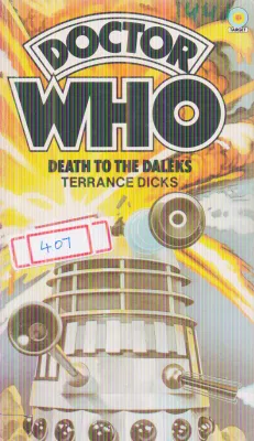 DOCTOR WHO DEATH TO THE DALEKS BY TERRANCE DICKS