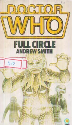 DOCTOR WHO FULL CIRCLE BY ANDREW SMITH