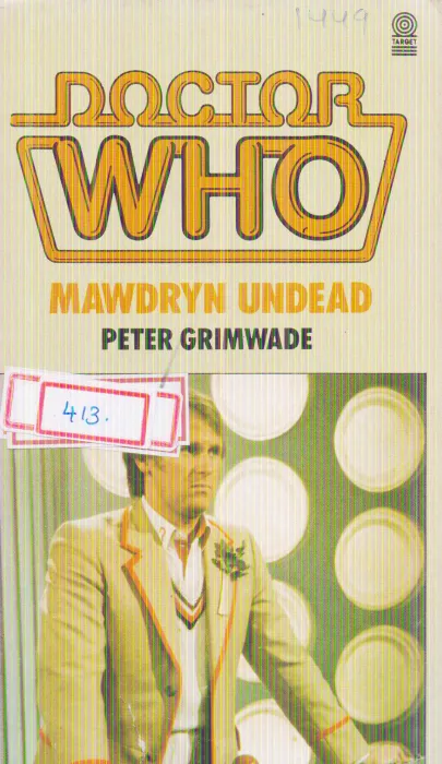 DOCTOR WHO MAWDRYN UNDEAD BY PETER GRIMWADE